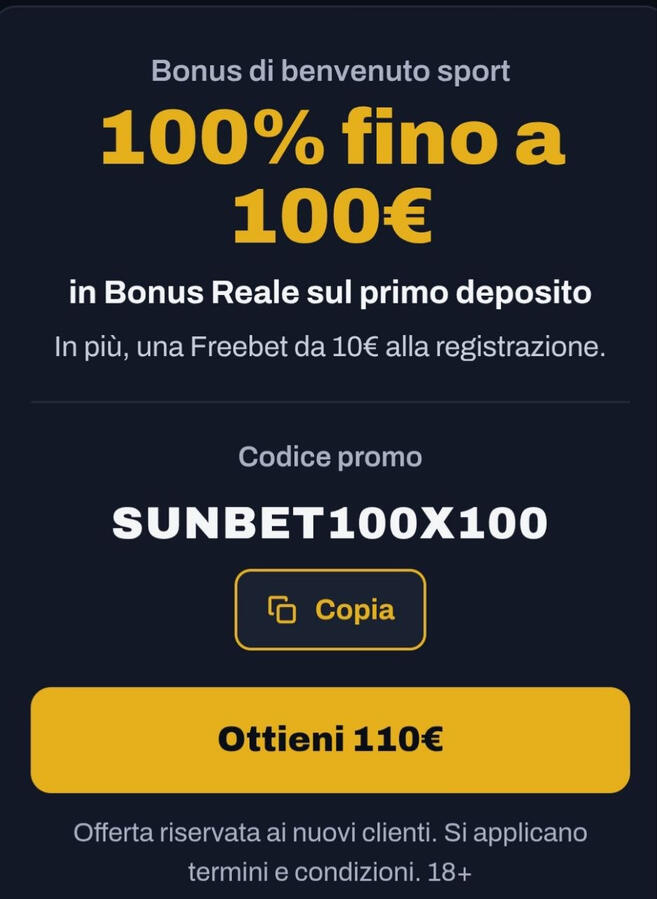 🎁Sunbet 100% fino a 100€ + 10€ Freebet subito alla registrazione